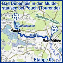 Wasserwanderkarte Etappe 5 Muldefluss ab Bad Düben bis in den Muldestausee, Tourende bei Pouch