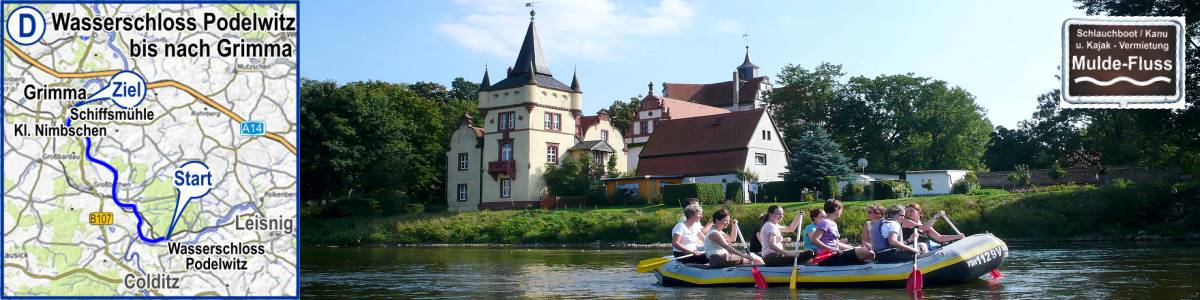 Kanuvermietung Bootsverleih Paddelstrecke D Nachmittagsstrecke auf der Mulde - Wasserschloss Podelwitz bis Grimma